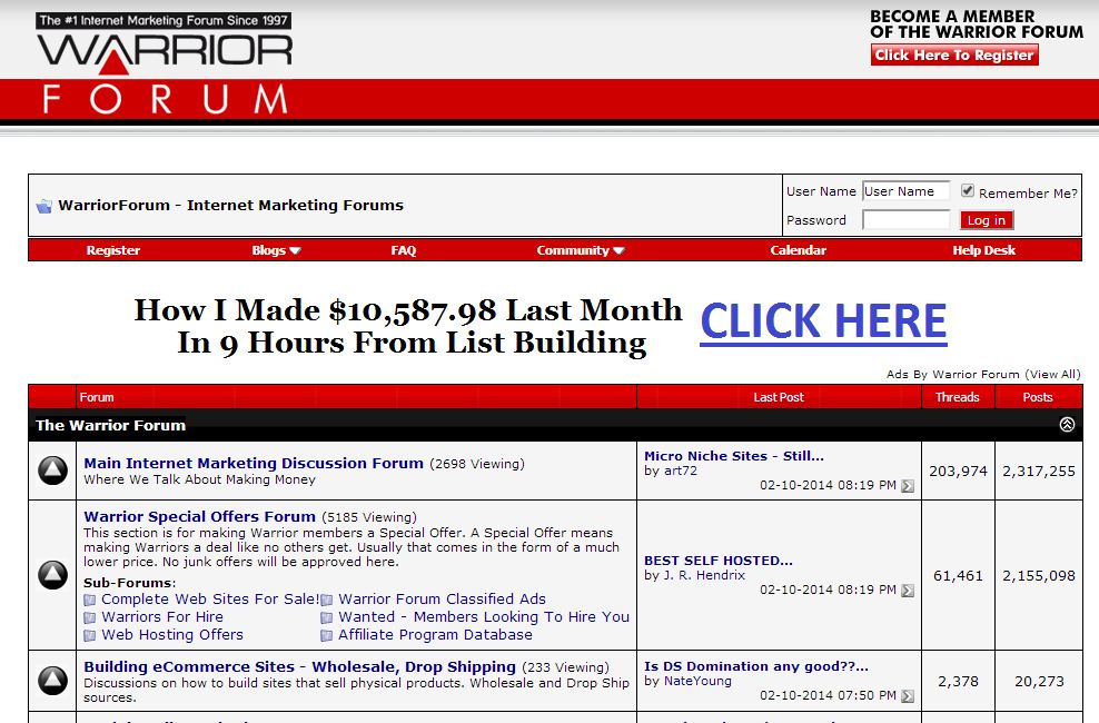 The Warrior forum is a place for hiqh quality internet marketers
